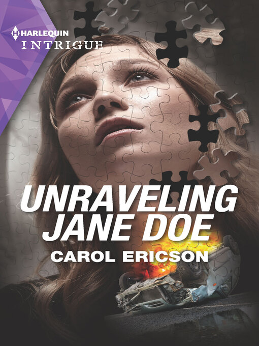 Title details for Unraveling Jane Doe by Carol Ericson - Available